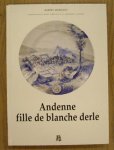 MORDANT, ROBERT. - Andenne, fille de blanche derle.