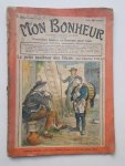 TALLANDIER, JULES (ed.), - Mon Bonheur. Varietes, curiosites, nouvelles, contes et romans pour tous.
