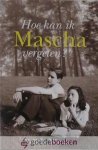 Wander, Nelleke - Hoe kan ik Mascha vergeten? *nieuw*
