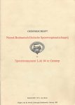 Samensteller: W.S. van Dinter - Gedenkschrift Noord-Brabantsch-Duitsche Spoorwegmaatschappij en Spoormonument Lok 94 te Gennep