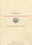 Samensteller: W.S. van Dinter - Gedenkschrift Noord-Brabantsch-Duitsche Spoorwegmaatschappij en Spoormonument Lok 94 te Gennep