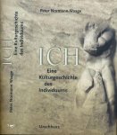 Normann Waage, Peter - Ich: Eine kulturgeschichte des individuums