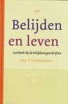 Cammeraat, Drs. P. - Belijden en leven