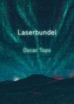 Oscar Tops - Laserbundel