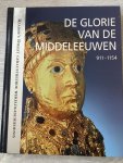 Redactie - De Glorie van de Middeleeuwen 911-1154
