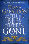 Diana Gabaldon 46662 - Go tell the bees that i am gone