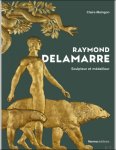 Claire Maingon - Raymond Delamarre Sculpteur et m dailleur.