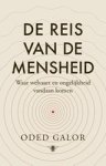 Oded Galor - De reis van de mensheid