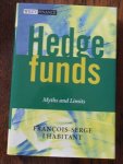 Lhabitant, François-Serge - Hedge Funds. Myths and Limits