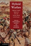 Williamson Murray - Hybrid Warfare