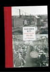 Nimwegen, W.N.M. van - Van Heek & Co, Honderd jaar textiel 1859-1959 Het nooit verschenen jubileumboek