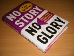 Theo Hendriks - No Story No Glory Echte leiders vertellen een eigen verhaal