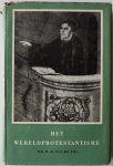 Pol W H van de - Het wereldprotestantisme Met krantenknipsels en folder van uitgever