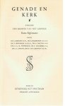 Kreling / Hulsbosch / Hendrikx / Maltha / Weterman / Malmberg / Groot / van Leeuwen - Genade en kerk - studies ten dienste van het gesprek - Rome-Reformatie