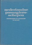 Boer, G.J. de - Nederlandse Passagiersschepen: Van maildienst tot cruisevaart