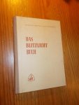 FREYTAG, HEINRICH & SAHMEL, OTTO, - Das Blitzlicht Buch.