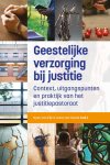Ryan Eijk; Anne Voorst - Geestelijke verzorging bij justitie