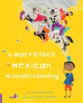 Evi Triantafyllides - A Marvelous Mexican Misunderstanding