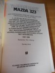 Olving, P.H. (red.) - Vraagbaak Mazda 323 benzine- en dieselmodellen 1987-1989.