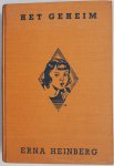 Heinberg Erna, vert. Horrix Mary uit Deensch, ill. Borrebach Hans - Het geheim
