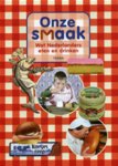  - Onze smaak