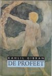 GIBRAN, Kahlil - De Profeet