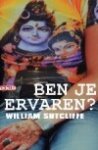 W. Sutcliffe - Ben je ervaren ?