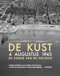 Birger Stichelbaut; Wouter Gheyle; Jeroen Cornilly; Mathieu De Meyer - De Kust. 4 Augustus 1945. De Zomer Van De Vrijheid