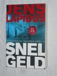 Lapidus, Jens - Snel geld. Stockholm-Trilogie deel 1.