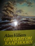 Villiers, Alan - Gevecht om Kaap Hoorn. Glorie en ondergang van het Kaap Hoorn schip