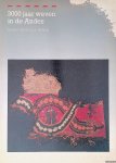 Brommer, Bea - en anderen - 3000 jaar weven in de Andes: Textiel uit Peru en Bolivia Brommer, Bea - en anderen - 3000 jaar weven in de Andes: Textiel uit Peru en Bolivia