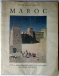 Sainte-Soline, Claire - MAROC (avec 117 photografies, dont 8 en couleurs, de Rudolf Pestalozzi