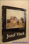 PEETERS, Denijs. - JOZEF VINCK. GESITUEERD IN DE KUNSTGESCHIEDENIS VAN ZIJN TIJD. monografie