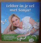 Sonja Bakker - Lekker in je vel met Sonja