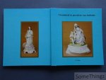 Claes, Alfons / Aertgeerts, Hendrik [medewerker] [e.a.] - Vroomheid in porselein van Andenne : Verzameling Alfons Claes / Dévotion en porcelaine d'Andenne : Collection Alfons Claes.