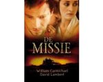 William Carmichael - De Missie William Carmichael - De Missie