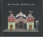 Gallwitz Klaus- - Mythos--marklin-im bahnhof-rolandseck