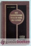 Hegeman, Ds. C. - Een troostwoord voor de kerk des Heeren --- 8 preken