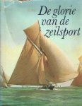 Gliksman, Alain - De glorie van de zeilsport (1815-1914).