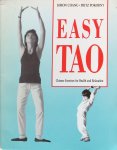 Chang, Simon and Fritz Pokorny - Easy Tao; Chinese exercises for health and relaxation [Qi Gong]