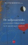  - De miljonairstaks en zeven andere briljante ideeën om de samenleving te veranderen