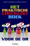 Wanne van den Bijllaardt, Marianne van der Pol - Het praktische checklistboek voor de OR