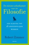 Robert Zimmer - Nieuwe schatkamer van de filosofie Een sleutel tot 18 ontsterfelijke werken