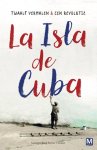  - Twaalf verhalen en een revolutie la Isla de cuba