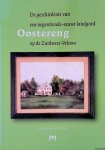 Quarles van Ufford, Cyp - Oostereng. De geschiedenis van een negentiende-eeuws landgoed op de Zuidwest-Veluwe *met GESIGNEERD kaartje*