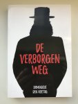 Hertog, Dominique den - De verborgen weg.