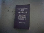 Hermans, Willem Frederik - Uit talloos veel miljoenen