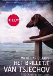 Krielaars, Michel - Het brilletje van Tsjechov: reizen door Rusland