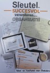 Vliet, Gerard van - De sleutel tot succesvol veranderen van je organisatie