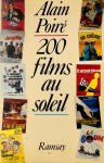 Alain Poiré - 200 films au soleil Alain Poiré - 200 films au soleil